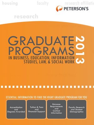 cover image of Graduate Programs in Business, Education, Information Studies, Law & Social Work 2013